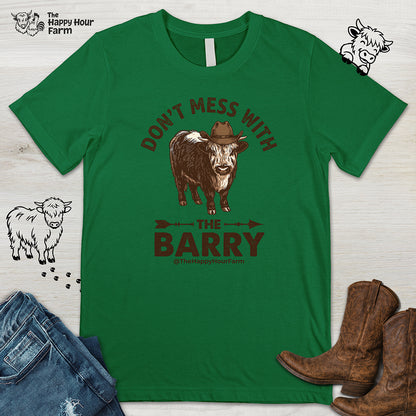 Don't Mess With the Barry Unisex Tee
