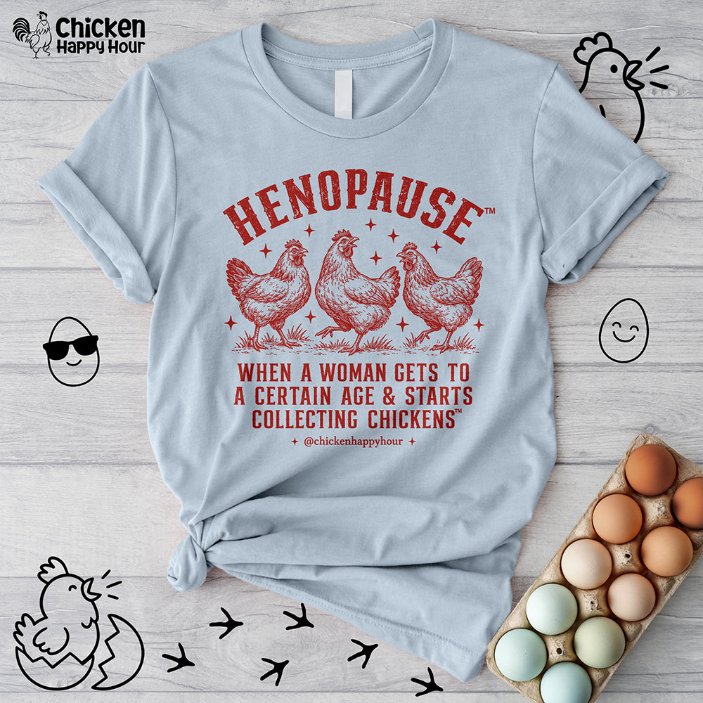 Henopause™ Rustic Strut Unisex Tee