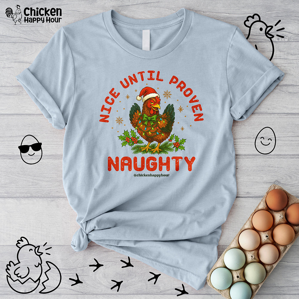 Nice Until Proven Naughty Unisex Tee