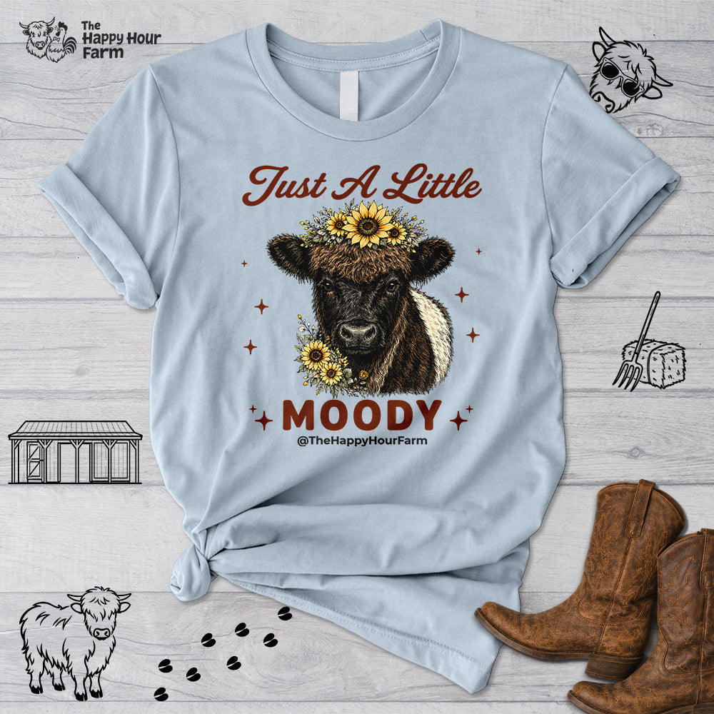 Just a Little Moody 2 Unisex Tee
