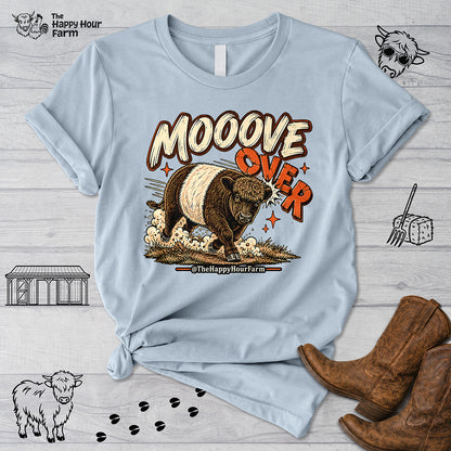MOOOVE OVER Unisex Tee