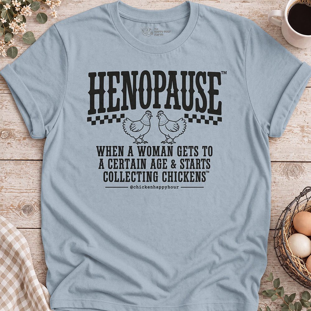 Henopause® – Chicken Collector Unisex Tee
