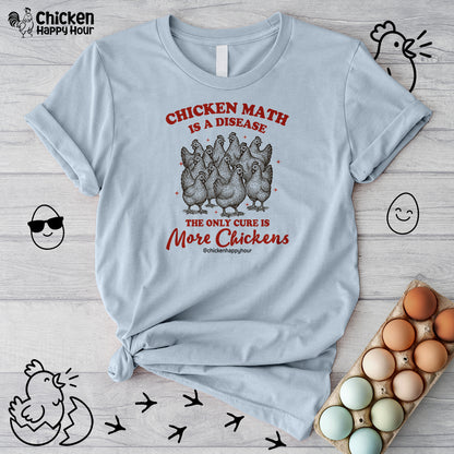 Chicken Math is a Disease Unisex Tee