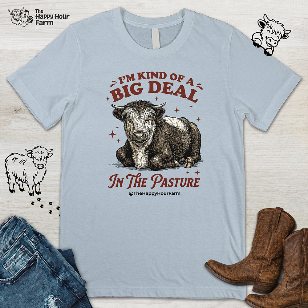 I'm Kind Of a Big Deal Unisex Tee