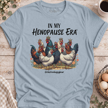 In my HENOPAUSE® Era Unisex Tee