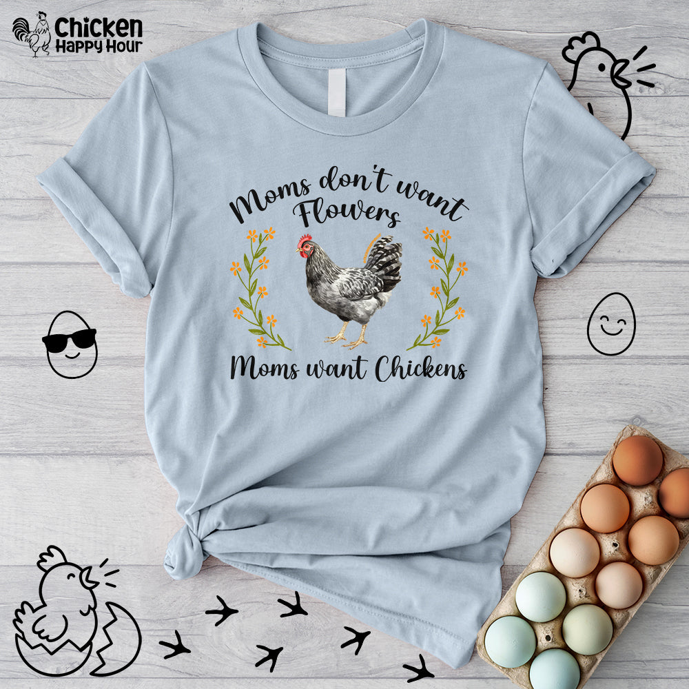 Moms Want Chickens Unisex Tee