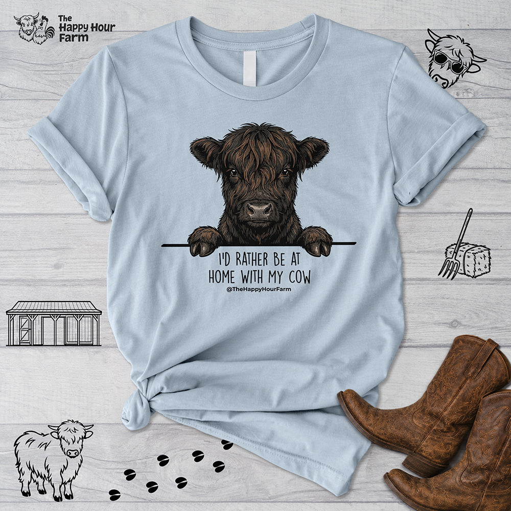 I'd Rather Be at Home With My Cow Unisex Tee