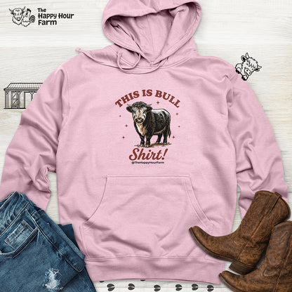 This Is Bull Shirt Hooded Sweatshirt