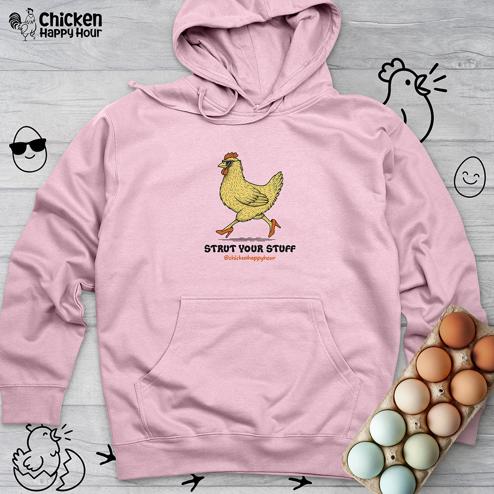 Strut Your Stuff Hooded Sweatshirt
