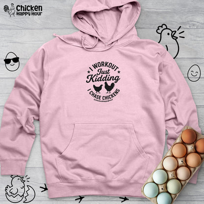 I Workout Just Kidding Hooded Sweatshirt