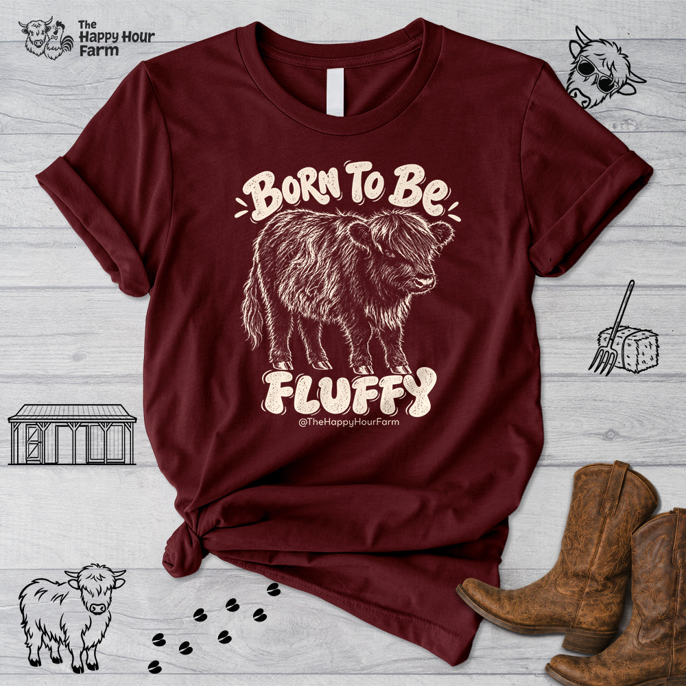 Born To Be Fluffy Unisex Tee