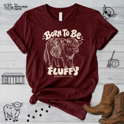 Born To Be Fluffy Unisex Tee