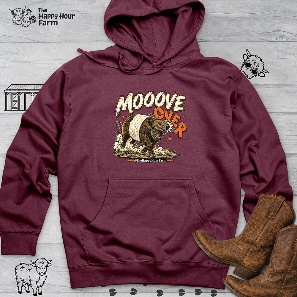 MOOOVE OVER Hooded Sweatshirt