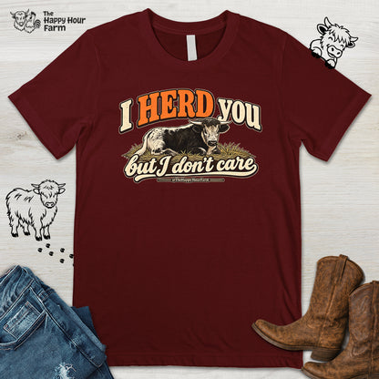 I HERD You Unisex Tee