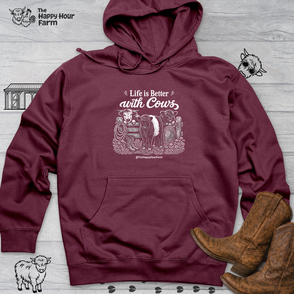 Life is Better with Cows Hooded Sweatshirt