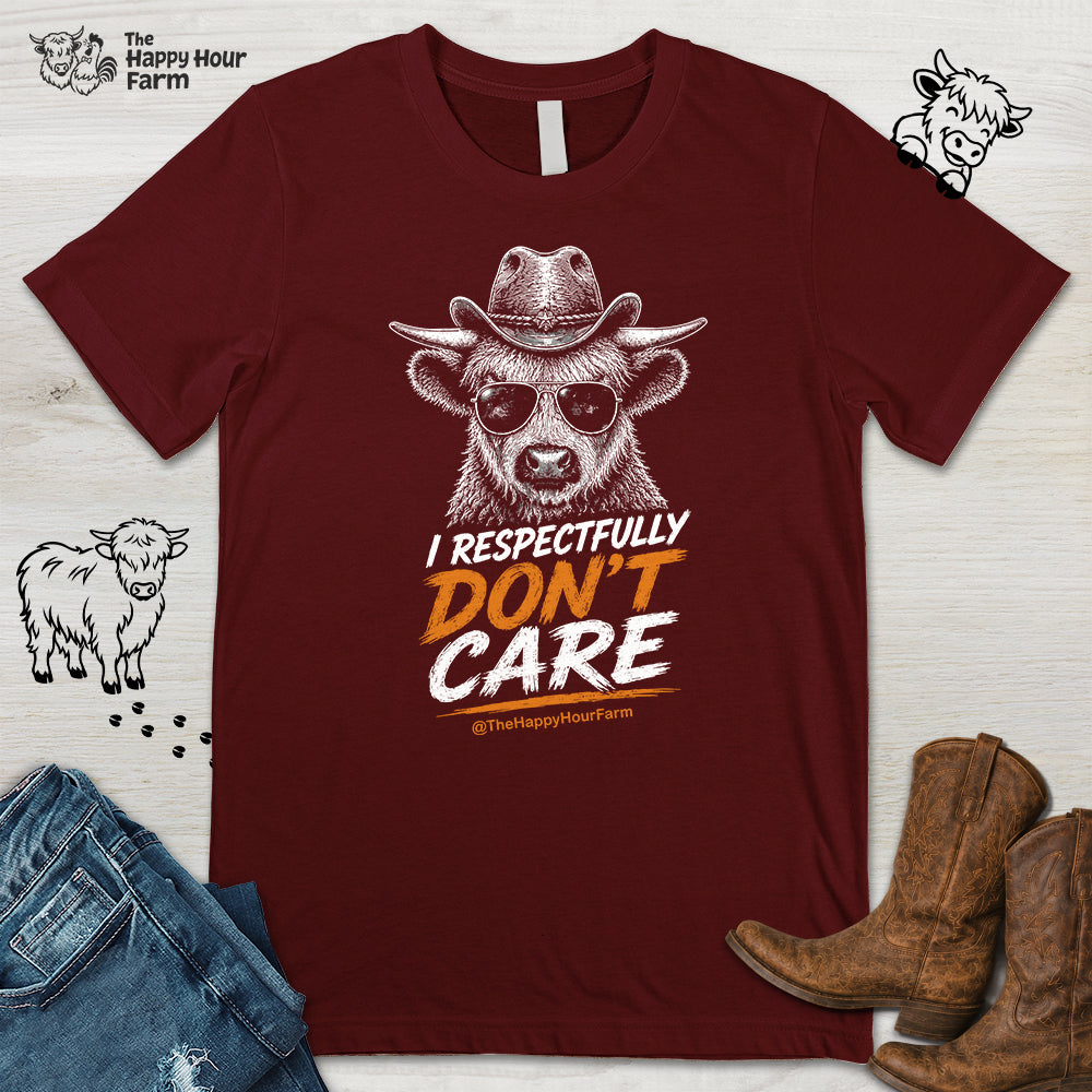 I Respectfully Don't Care Unisex Tee
