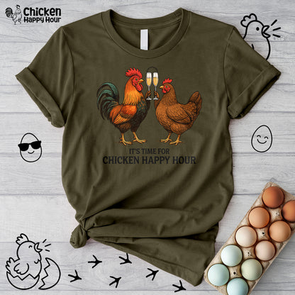 It’s Time for Chicken Happy Hour With  Rooster and Hen Unisex Tee