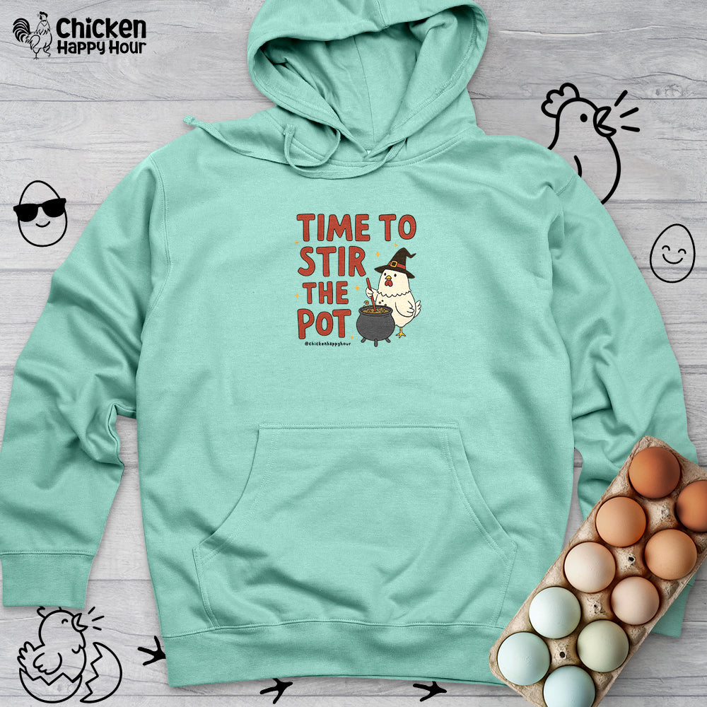 Time To Stir the Pot Hooded Sweatshirt