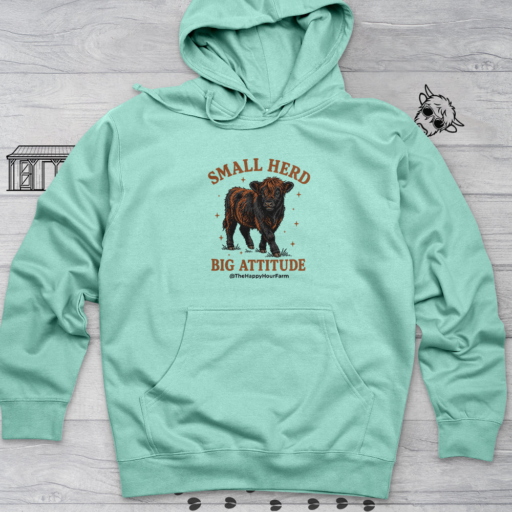 Small Herd Big Attitude Hooded Sweatshirt