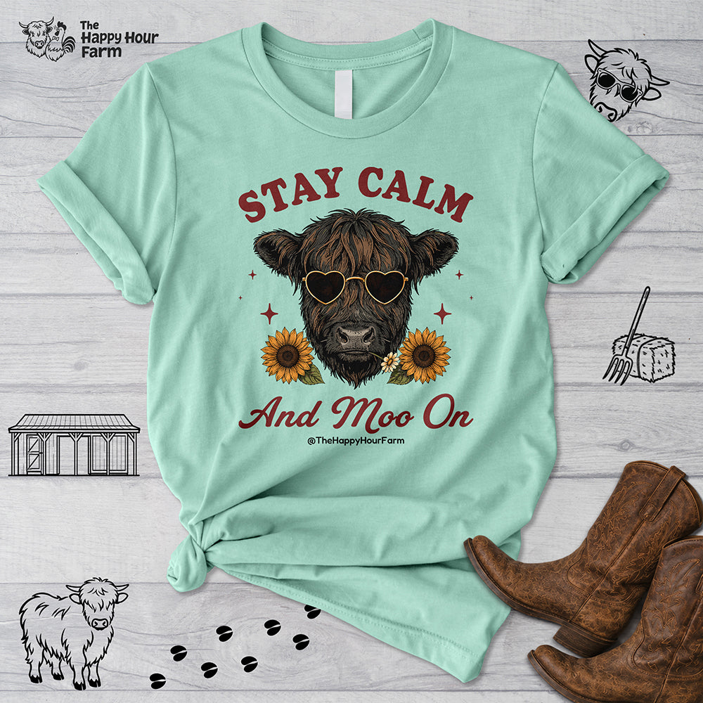 Stay Calm And Moo On Unisex Tee