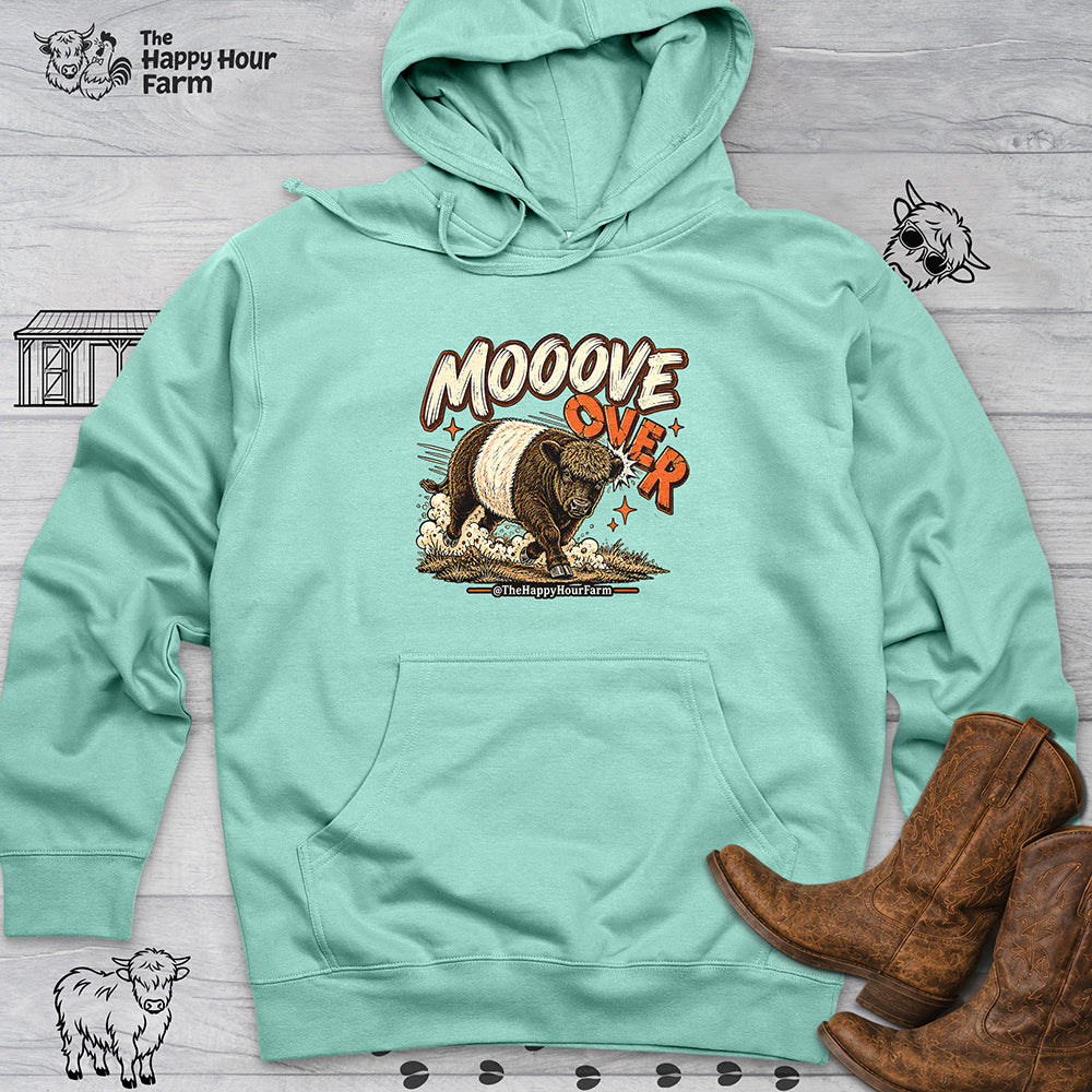 MOOOVE OVER Hooded Sweatshirt