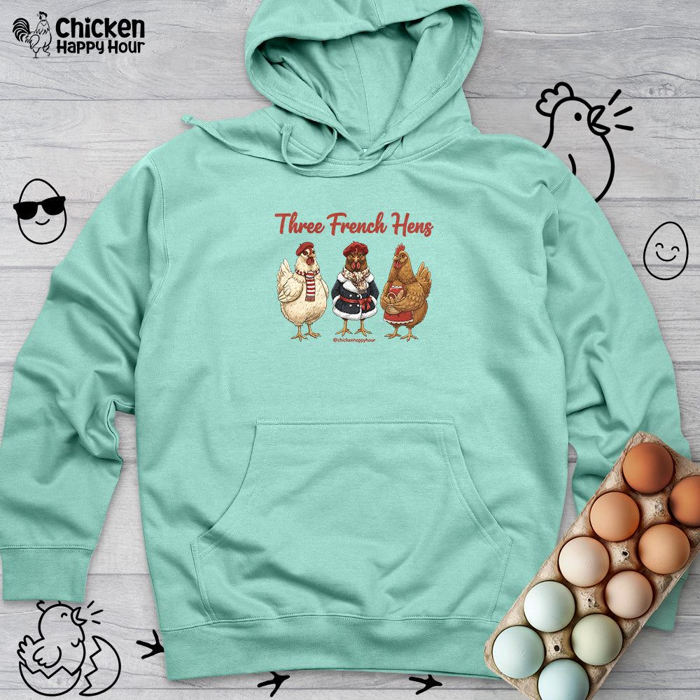 Three French Hens Hooded Sweatshirt