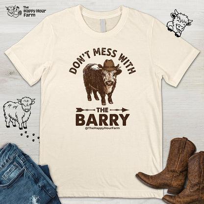 Don't Mess With the Barry Unisex Tee