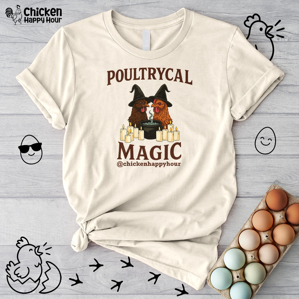 Poultrycal Magic Unisex Tee
