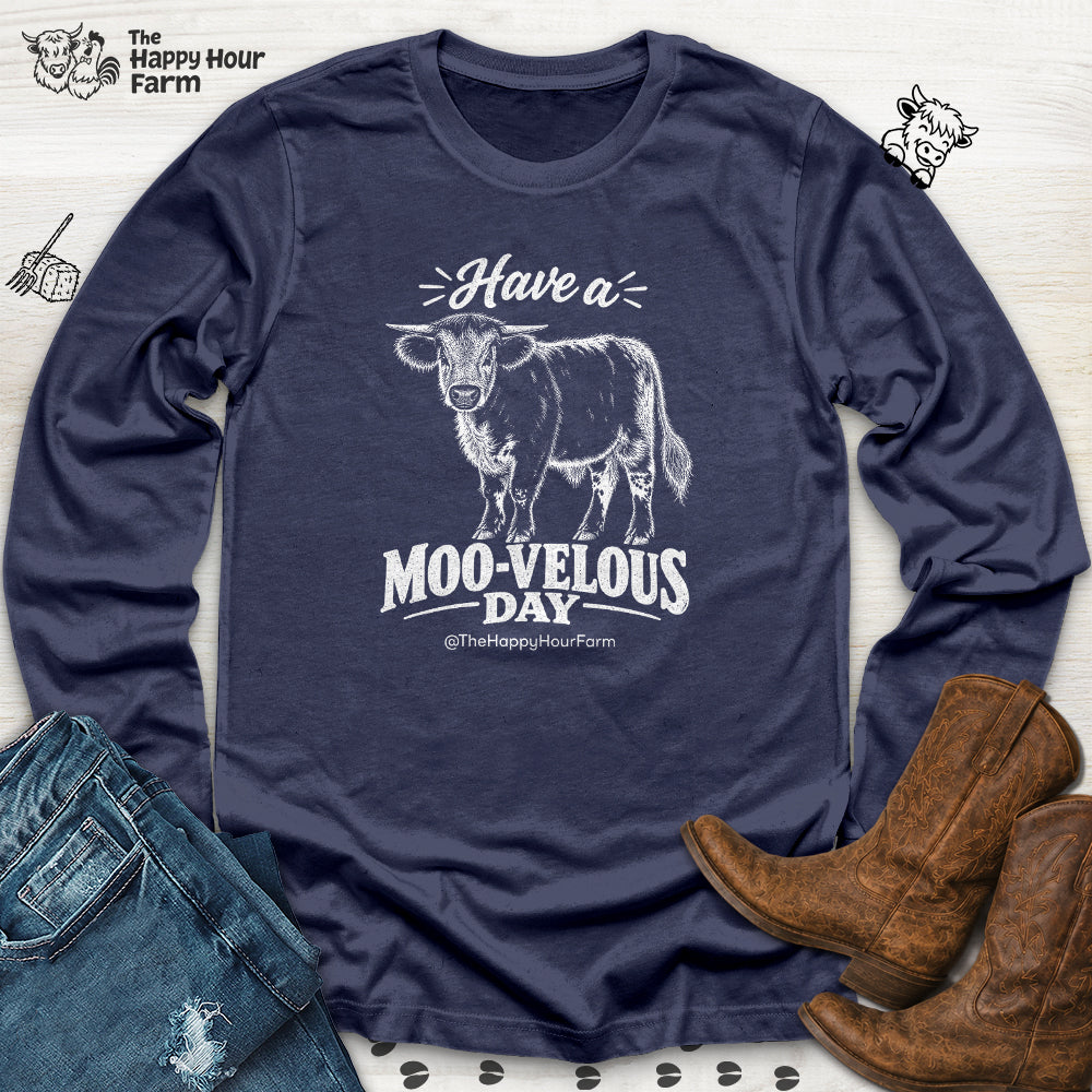 Have a MOO-VELOUS Day Long Sleeve