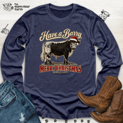 Have a Barry MERRY CHRISTMAS Long Sleeve