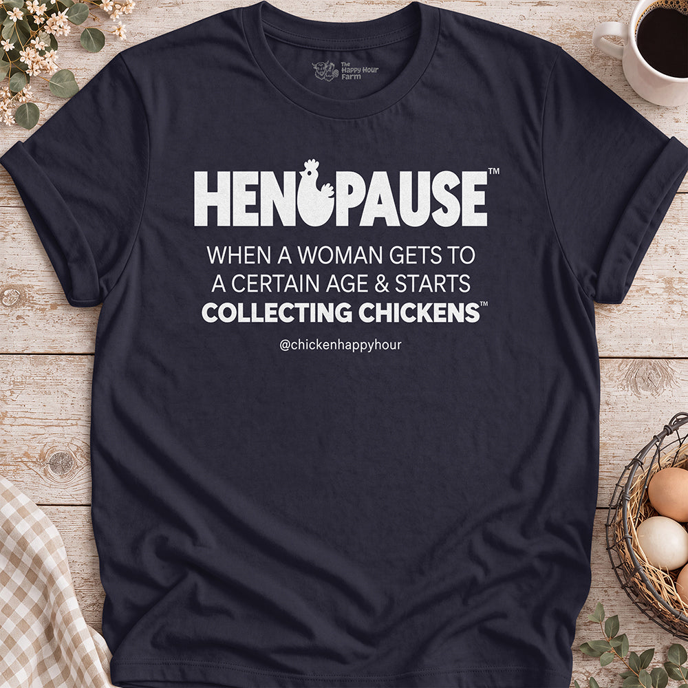 Henopause® – Collecting Chickens Era Unisex Tee