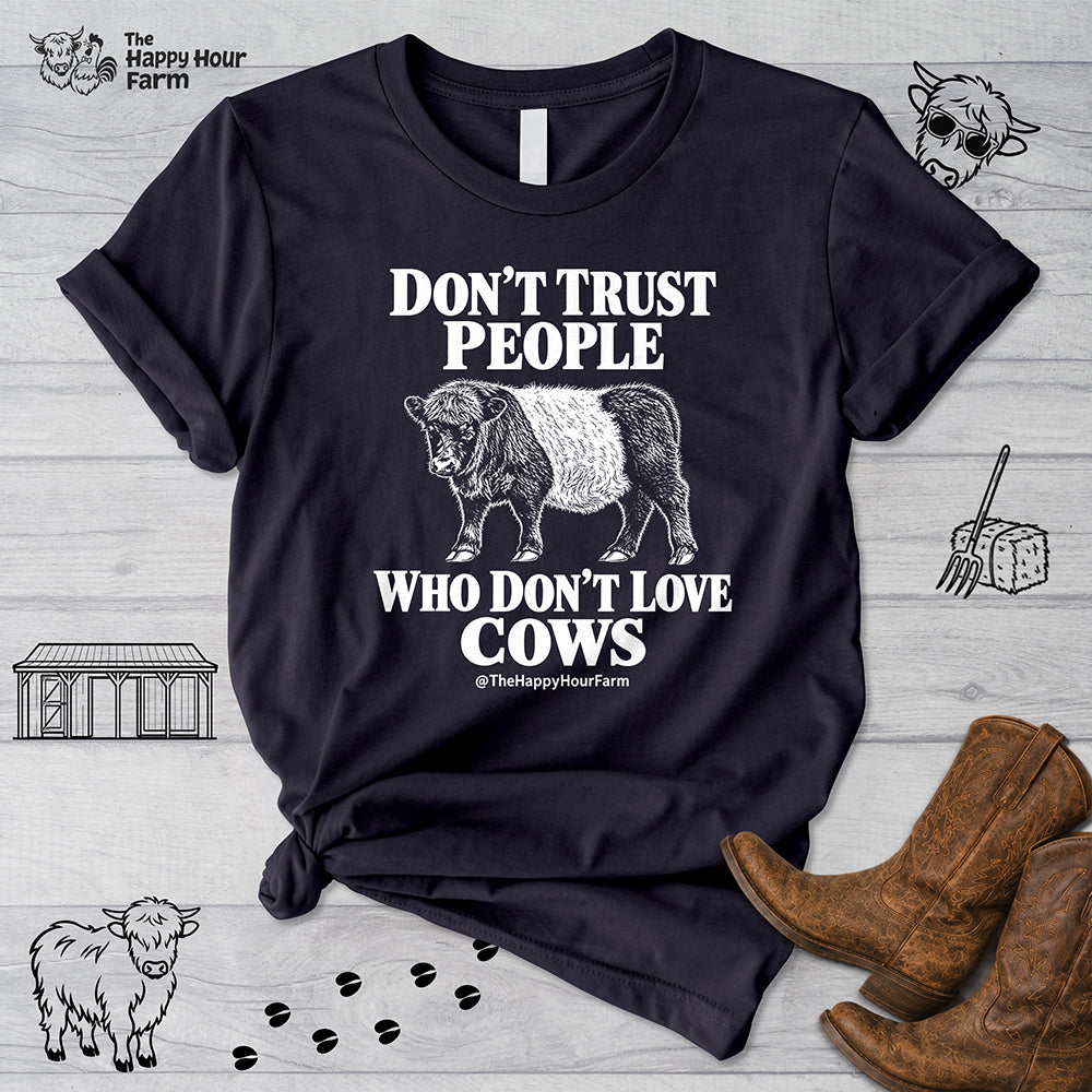 Don't Trust People Unisex Tee