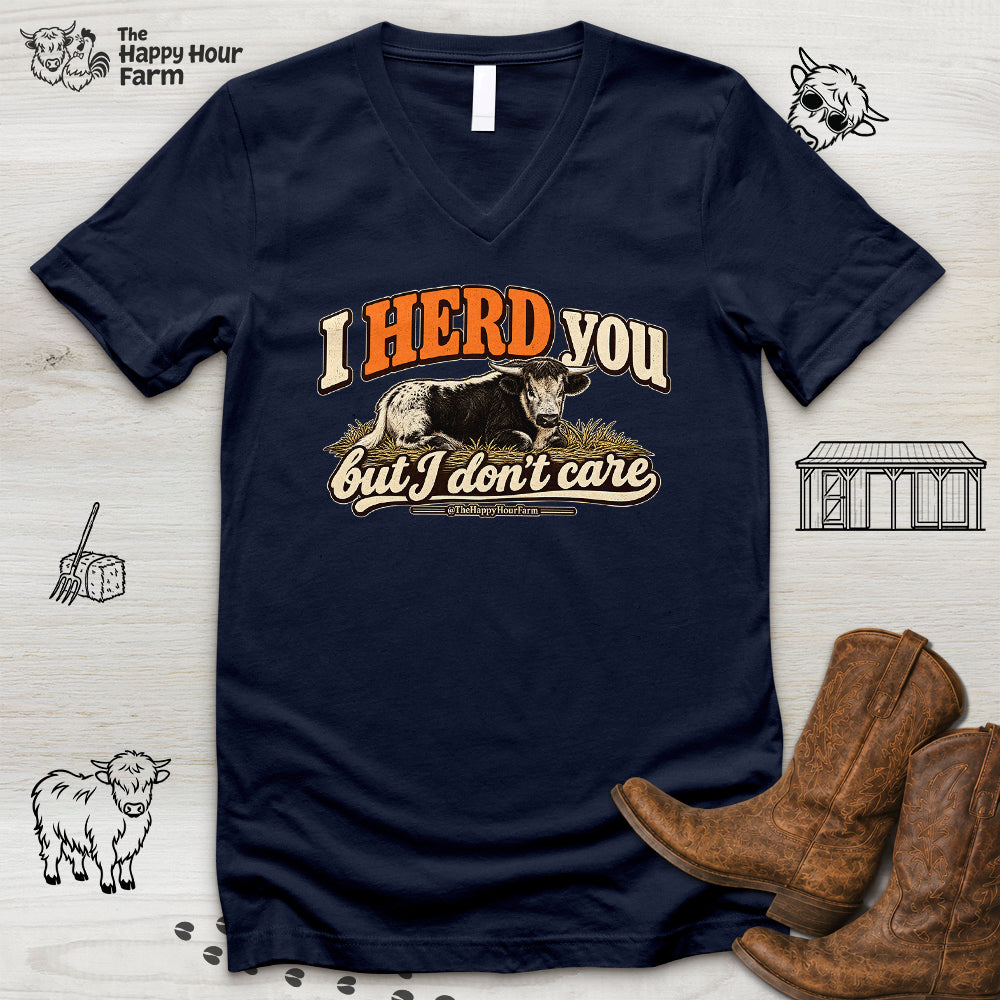 I HERD You V-Neck Tee