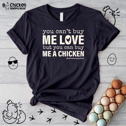 You Can’t Buy Me Love Unisex Tee