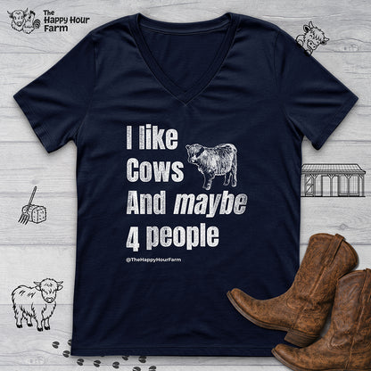 I Like Cows and Maybe 4 People V-Neck Tee
