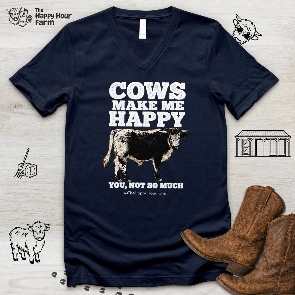 Cows Make Me Happy, You Not So Much V-Neck Tee