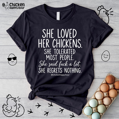 She Loved Her Chickens Unisex Tee