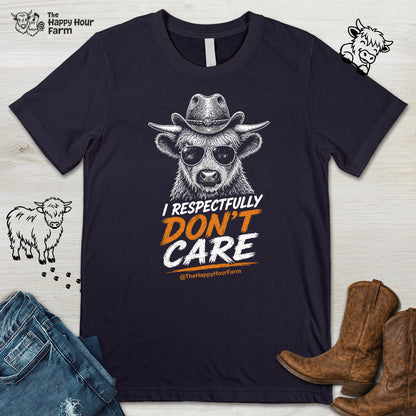 I Respectfully Don't Care Unisex Tee