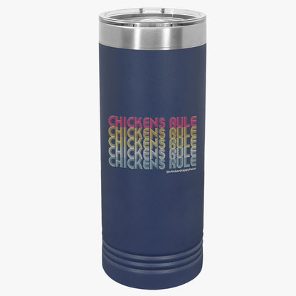 Chickens Rule Tumbler