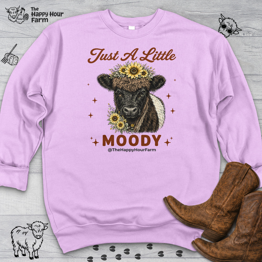 Just a Little Moody 2 Sweatshirt