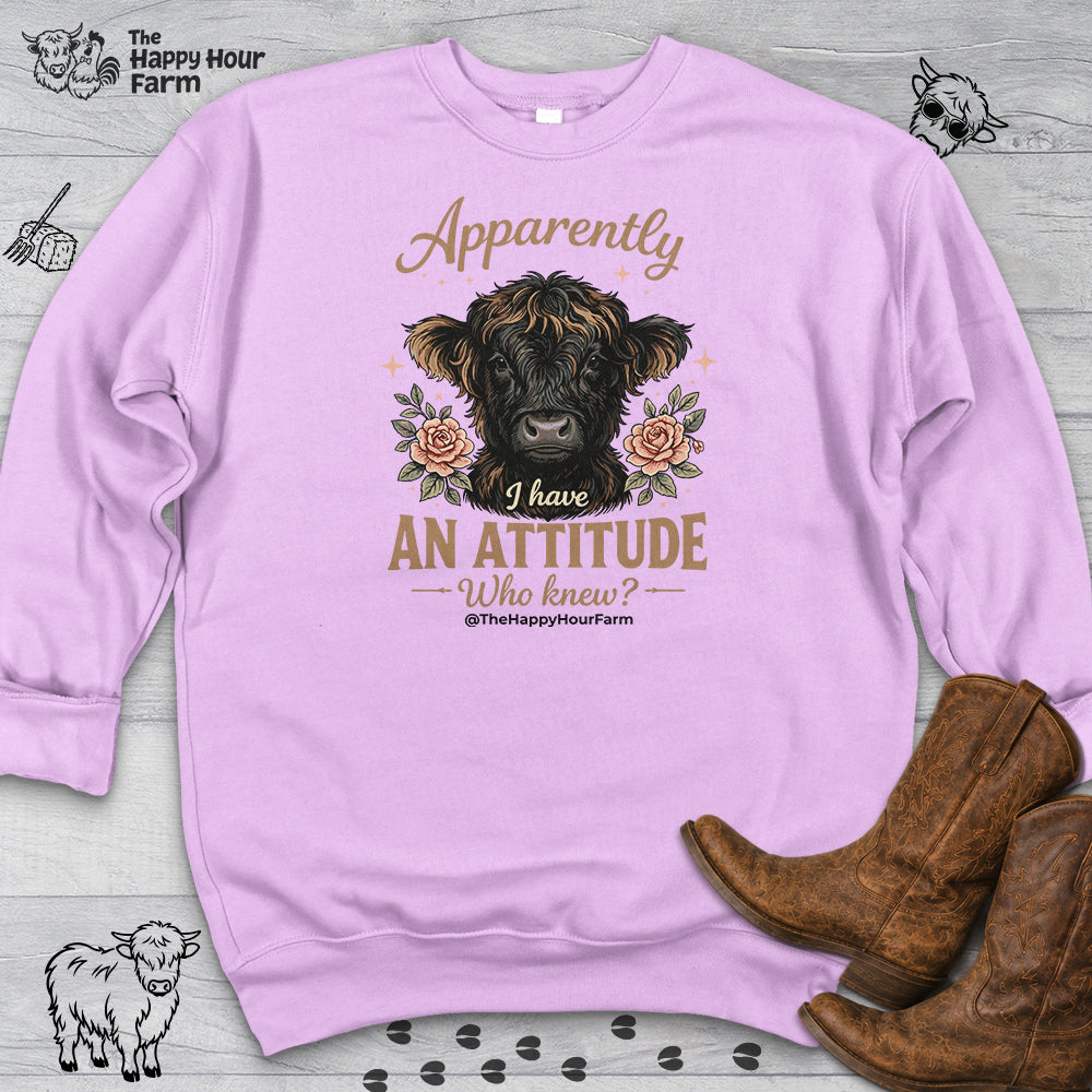 Apparently I Have an Attitude 2 Sweatshirt