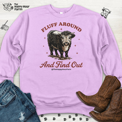 Fluff Around & Find Out Sweatshirt