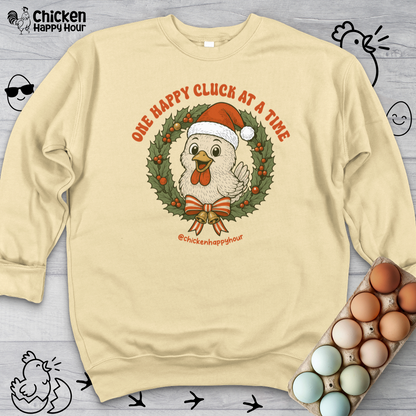 One Happy Cluck at a Time Sweatshirt