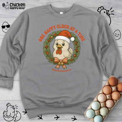 One Happy Cluck at a Time Sweatshirt