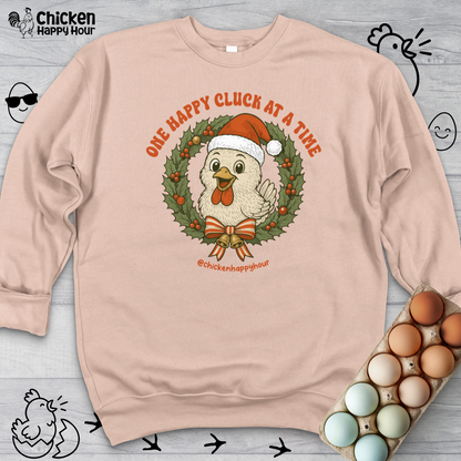 One Happy Cluck at a Time Sweatshirt