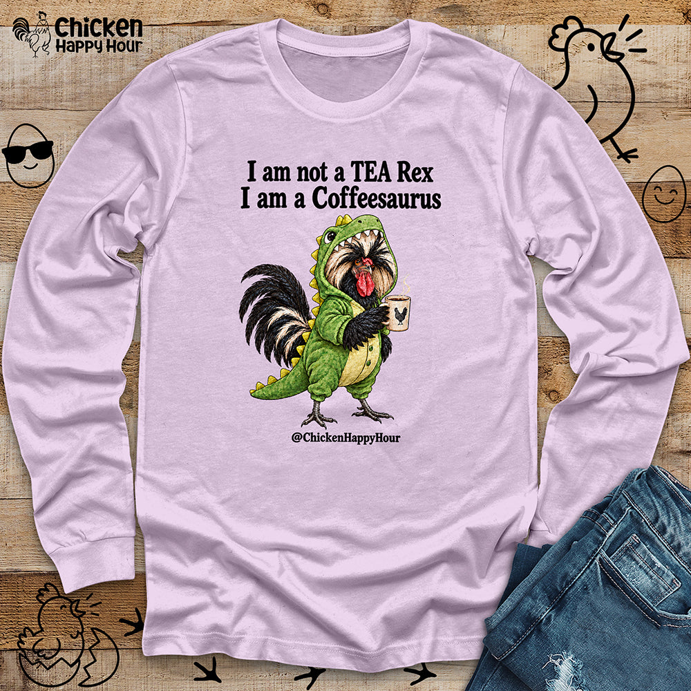 I Am a Coffeesaurus Long Sleeve