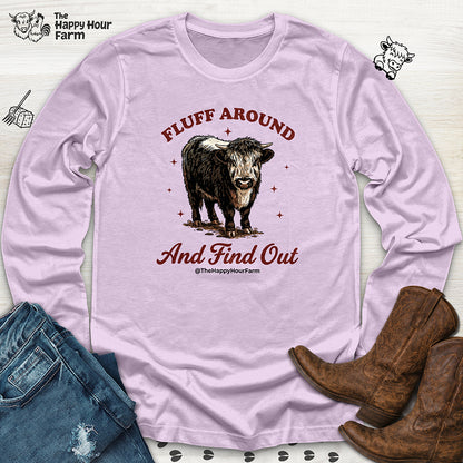 Fluff Around & Find Out Long Sleeve