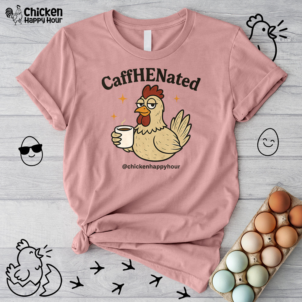 CaffHENated Unisex Tee