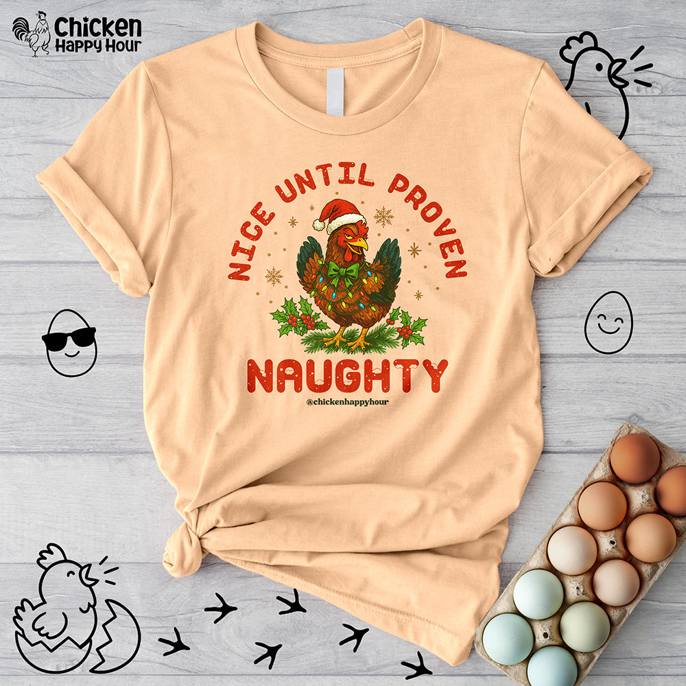 Nice Until Proven Naughty Unisex Tee