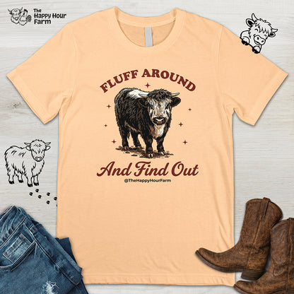 Fluff Around & Find Out Unisex Tee